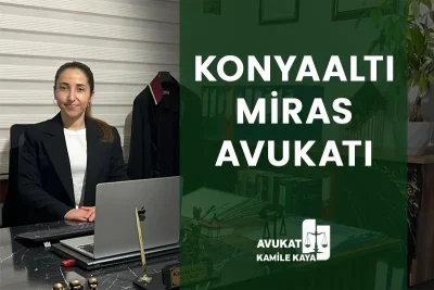 Konyaaltı miras avukatı